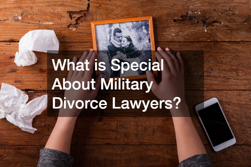 What is Special About Military Divorce Lawyers?